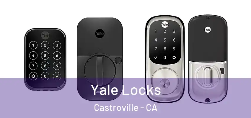  Yale Locks Castroville - CA